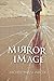 Mirror Image (The Riverview Mysteries, #2)