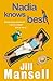 Nadia Knows Best by Jill Mansell