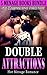 Double Attractions