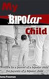 My Bipolar Child