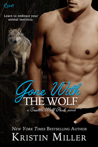 Gone with the Wolf (Seattle Wolf Pack, #1)