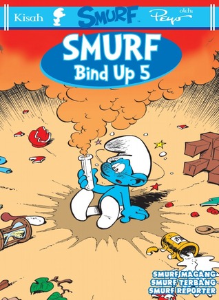 LC: Smurf - Smurf Bind Up vol. 05 (LC: Smurf - Smurf Bind Up, #5)