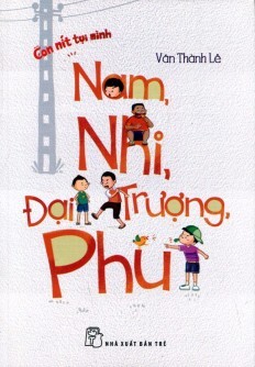 Nam, Nhi, Đại, Trượng, Phu