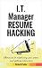I.T. Manager Resume Hacking...