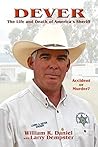 Dever: The Life a...