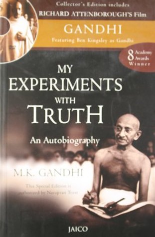 My Experiments with Truth: An Autobiography