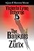 The Bankers of Zurix