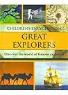 Great Explorers: Discover the World of Famous Explorers