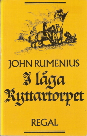 I låga ryttartorpet : historisk roman