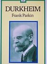 Durkheim (Past Masters) Durkheim (Past Masters)
