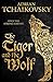 The Tiger and the Wolf (Echoes of the Fall, #1)