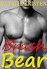 Brash Bear (BRIDES fur BEARS, #3)