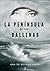 La Peninsula de las Ballenas (Los habitantes del Planisferio #1)