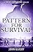 Pattern for Survival