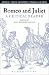 Romeo and Juliet: A Critical Reader (Arden Early Modern Drama Guides)