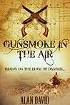 Gunsmoke In The Air