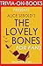 Alice Sebold's The Lovely Bones - For Fans (Trivia-On-Books)