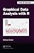 Graphical Data Analysis wit...