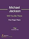 Will You Be There Sheet Music