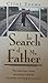 In Search of My Father: The...