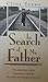 In Search of My Father by Clint Toews