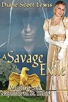 A Savage Exile