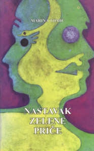Nastavak zelene priče