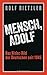 Mensch, Adolf: Das Hitler-Bild der Deutschen seit 1945 (German Edition)