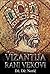 Vizantija by John Julius Norwich
