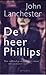 De heer Phillips