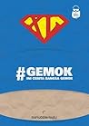 #GEMOK : Ini Cerita Bangsa Gemok