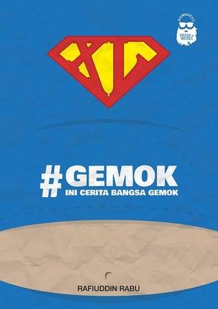 #GEMOK : Ini Cerita Bangsa Gemok