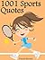 Quotes Sports Quotes : 1001 Quotes On Sports