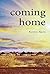 coming home by Kawira Njeru