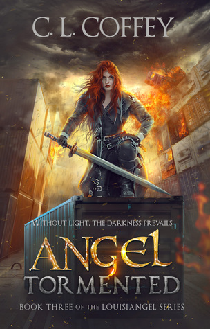 Angel Tormented (Louisiangel #3)