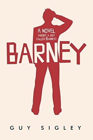 Barney: A hilariously awkward love story (The Barney Conroy Series Book 1)