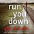Run You Down (Rebekah Roberts, #2)