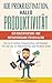 Ade Prokrastination, Hallo Produktivität: Der Konzentrations- & Motivationsguide: Das 1x1 in Sachen Konzentration und Disziplin - für alle die an Aufschieberitis ... Ziele erreichen)