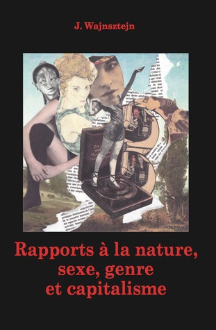Rapports à la nature, sexe, genre et capitalisme