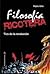 Filosofia ricotera: Tics de la revolución