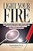 Light Your Fire: How levera...