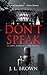 Don't Speak (Jade Harrington, #1)