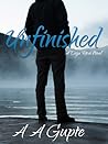 Unfinished by A.A. Gupte