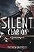 Silent Clarion: The Full Co...