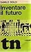 Inventare il futuro