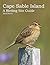 Cape Sable Island: A Birding Site Guide