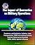 The Impact of Quarantine on Military Operations: Pandemics and Epidemics, Isolation, Laws, Transportation, SARS International Lessons Learned, Bioterrorism Exercises, CBRN, WMD, Spanish Influenza