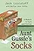 Aunt Gussie's Socks: A Memoir in Fact and Fiction