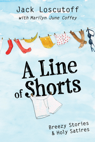 A Line of Shorts: Breezy Stories & Holy Satires