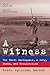 A Witness by Renee Splichal Larson